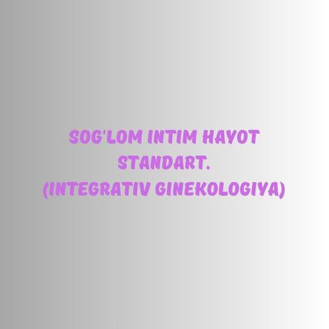 Sog‘lom intim hayot — Standart